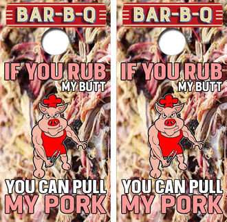 If You Rub My Butt Cornhole Wrap Decal with Free Laminate Included Ripper Graphics