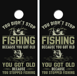 You Don't Stop Fishing Cornhole Wrap Decal with Free Laminate Included Ripper Graphics