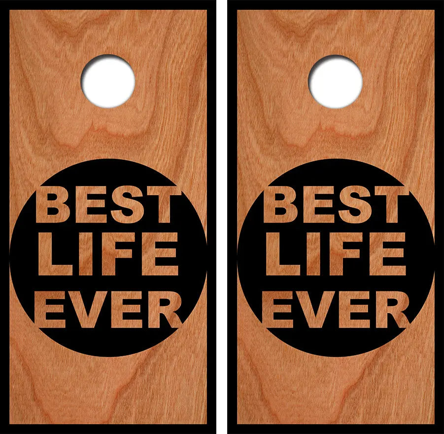 Best Life Ever Cornhole Wood Board Skin Wraps FREE LAMINATE Ripper Graphics